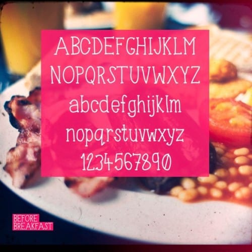 before-breakfast font