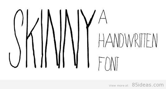 Skinny font